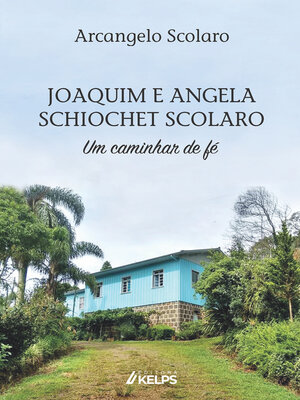 cover image of JOAQUIM E ANGELA SCHIOCHET SCOLARO